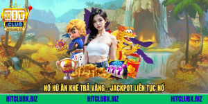 Nổ Hũ Ăn Khế Trả Vàng - Slot Dân Gian Việt Nam Đỉnh Cao Nhất