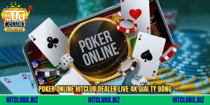 Poker Online HITCLUB - Sân Chơi Đỉnh Cao Cho Dân Chơi Thực Thụ 2025