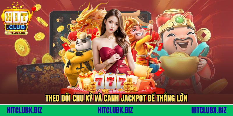 Game Nổ Hũ Jili - Siêu Phẩm Slot Đang Làm Mưa Làm Gió Việt Nam Theo dõi chu kỳ và canh jackpot để thắng lớn